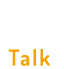 contents Talk